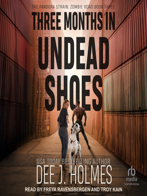 Title details for Three Months in Undead Shoes by Dee J. Holmes - Available